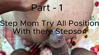 Part -1 Stepmom Try All Position with There Stepson (rough Sex Without Condom)