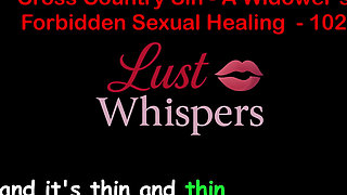 Cross Country Sin: a Widower’s Illicit Sexual Healing Part One Hundred Two - English Audio Sex Story