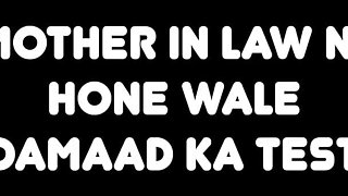 Indian Saas Tests Her Future Damaad and Fucked with Him