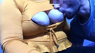 My husband delights in sucking my big natural tits, he is addicted to playing, caressing and sucking my nipples