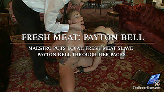Fresh Meat: Payton Bell