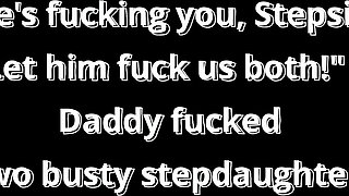 dad Banging U, Stepsis?! Let Him Shag Us Both!" - Father Tearing up two Huge-boobed St...