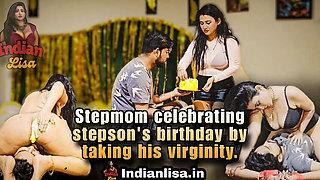 Indian Stepmom Takes Stepson's Virginity For His 18th Birthday - Big Natural Tits & Big Ass
