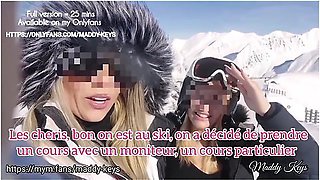 Maddy Keys - 2 French Sluts Have Sex With Snow Ski Teacher - 100% Real