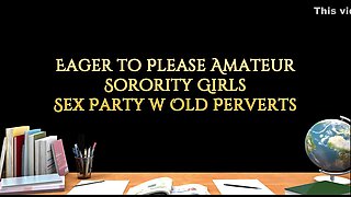 Dean Van Damme, Porno Dan And Serina Gomez In Eager To Please Amateur Sorority Sex Party W Old Perverts 4k