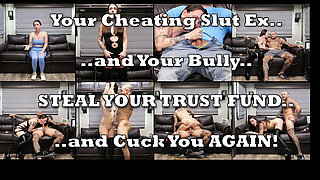 Your Cheating Ex and Your Bully Steal Your Trust Fund