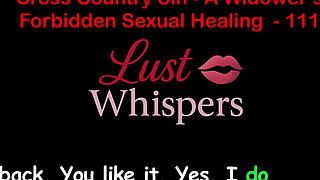Cross Country Sin a Widower’s Taboo Sexual Healing Part One Hundred Eleven - English Audio Sex Story