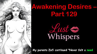 Awakening Desires - Part One Hundred Twenty-nine - English Audio Story with Subtitle