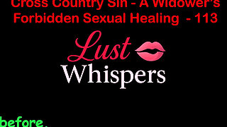 Cross Country Sin: a Widower’s Taboo Sexual Healing Part One Hundred Thirteen - English Audio Sex Story