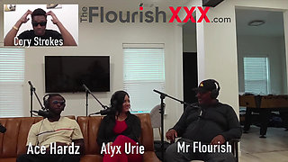 Theflourishxxx Podcast Featuring Alyx Urie, Ace Hardz, Mrflourish