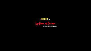 Akiko - Lap Dance of Darkness [passthrough]