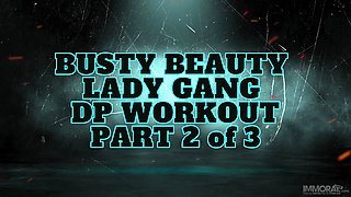 Lady Gang Cunt Creampied In Epic Double Pussy (DPP) & Anal (DP