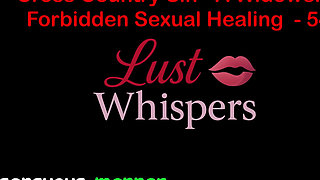 Cross Country Sin a Widower’s Illicit Sexual Healing Part 54 - English Audio Sex Story