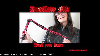 DomLadyMia-SlaveOfM Training of the Slave Part7
