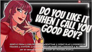 Do You Like It When I Call You Good Boy? Audio Roleplay, Gentle Fdom, Mommydomme Sucks N Fucks With Erotic Audio